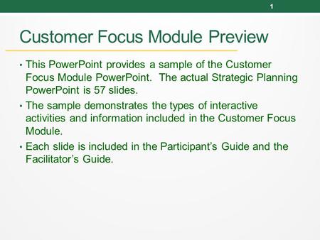 Customer Focus Module Preview