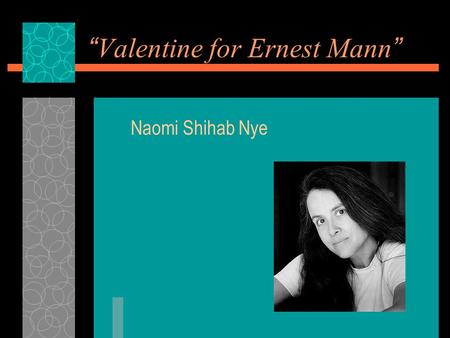 “Valentine for Ernest Mann”