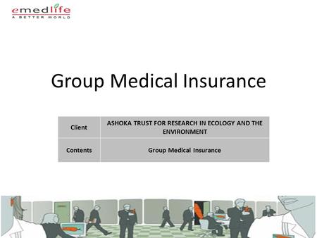 Group Medical Insurance