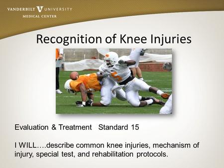 Recognition of Knee Injuries