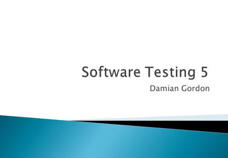 Damian Gordon. Requirements testing tools Static analysis tools Test design tools Test data preparation tools Test running tools - character-based, GUI.