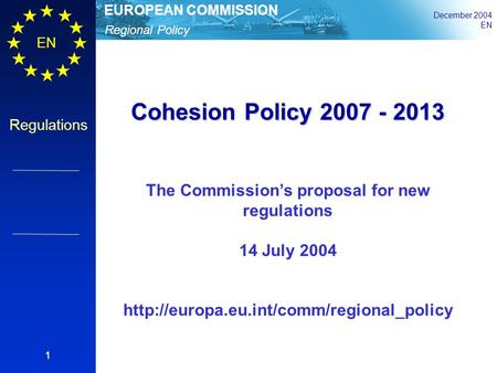 The Commission’s proposal for new regulations