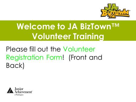 Welcome to JA BizTown™ Volunteer Training