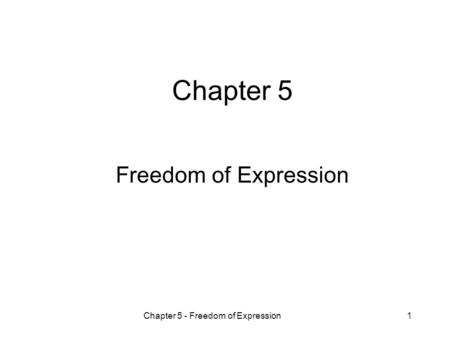 Chapter 5 Freedom of Expression