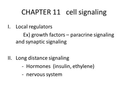 CHAPTER 11 cell signaling