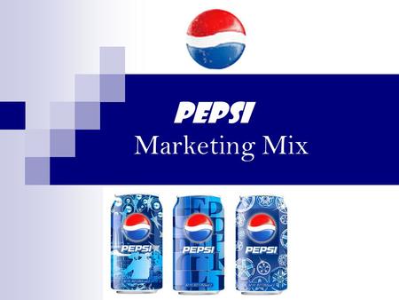 Pepsi Marketing Mix.