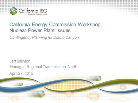 California Energy Commission Workshop Nuclear Power Plant Issues