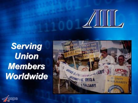 Serving Union Members Worldwide. Purchased by Bernard Rapoport in 1951 Operating in Canada since 1988 The ONLY 100% Wall-to-Wall Organized Insurance Company.