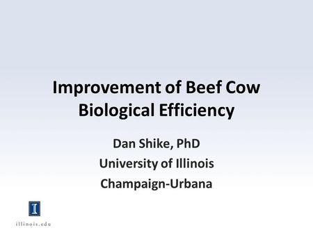 Improvement of Beef Cow Biological Efficiency