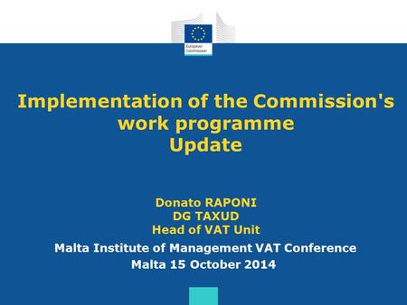 Malta Institute of Management VAT Conference Malta 15 October 2014
