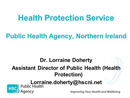 Health Protection Service Public Health Agency, Northern Ireland