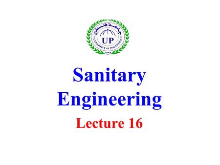 Sanitary Engineering Lecture 16