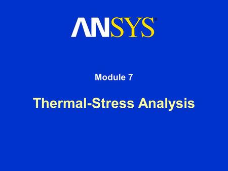 Thermal-Stress Analysis