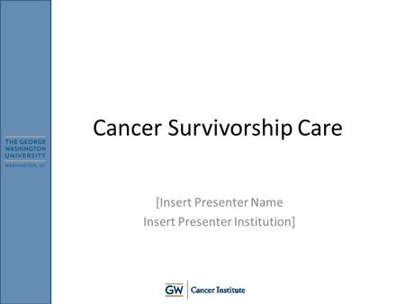 Cancer Survivorship Care