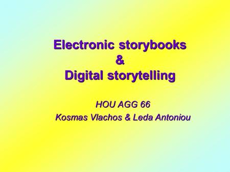 Electronic storybooks & Digital storytelling