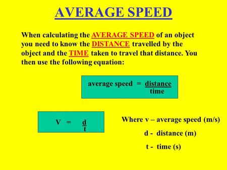 average speed = distance