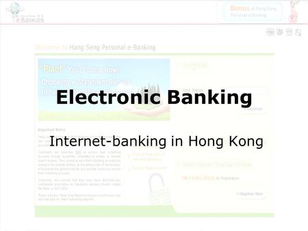 Electronic Banking Internet-banking in Hong Kong.