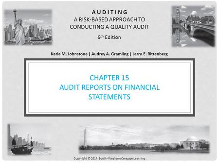 CHAPTER 15 AUDIT REPORTS ON FINANCIAL STATEMENTS