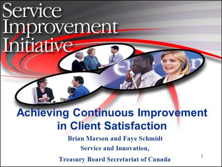 Achieving Continuous Improvement in Client Satisfaction