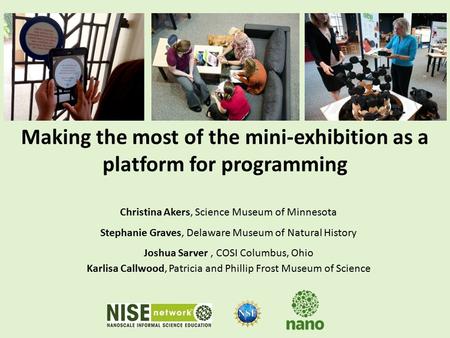Making the most of the mini-exhibition as a platform for programming