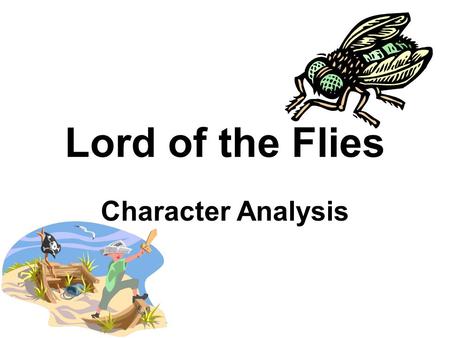 Lord of the Flies Character Analysis.