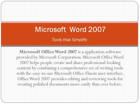 Microsoft Word 2007 Tools that Simplify