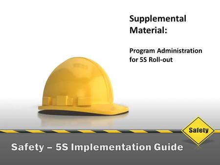 Safety – 5S Implementation Guide