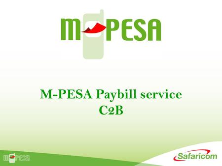 M-PESA Paybill service C2B