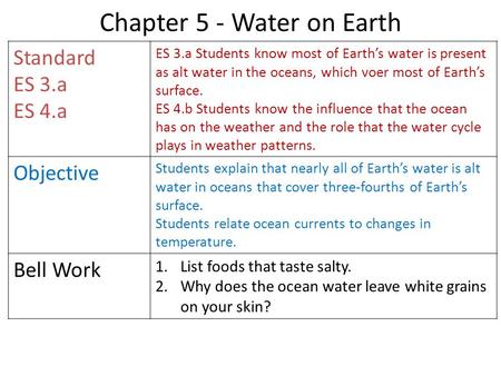 Chapter 5 - Water on Earth