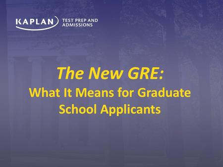 What It Means for Graduate School Applicants