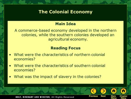 The Colonial Economy Main Idea