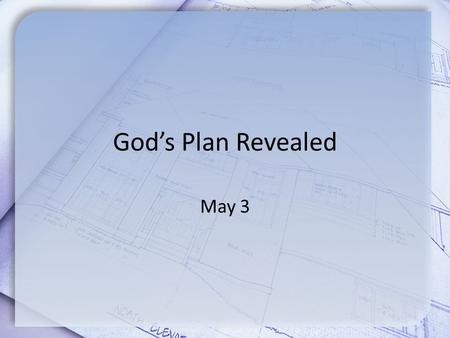 God’s Plan Revealed May 3. Quotes on Hindsight Hindsight is always twenty-twenty. Hindsight is an exact science. Hindsight is the time machine, you will.