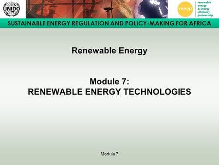Renewable Energy Module 7: RENEWABLE ENERGY TECHNOLOGIES