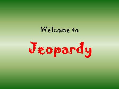 Welcome to Jeopardy. Atoms Periodic Table FamiliesElementsTerms 100 200 300 400 500 600 100 200 300 400 500 600 100 200 300 400 500 600 100 200 300 400.