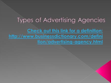  Advertising department in a company  The main business is not advertising. (part of business)