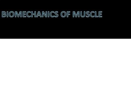 OBJECTIVES At the end of this lecture the student should be able to: Define different types of muscles Enumerate cellular organization of human skeletal.