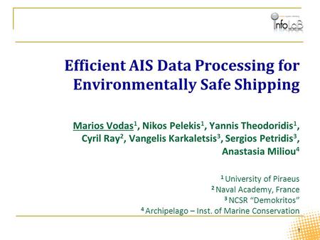 Efficient AIS Data Processing for Environmentally Safe Shipping