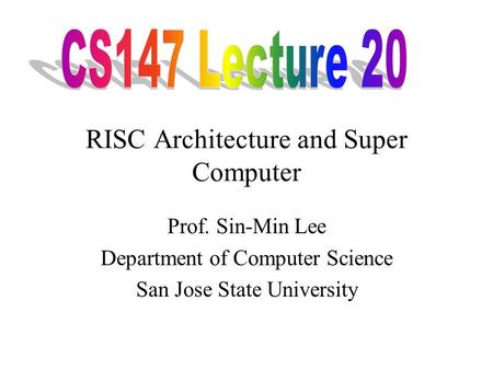 RISC Architecture and Super Computer