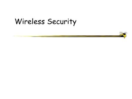 Wireless Security.