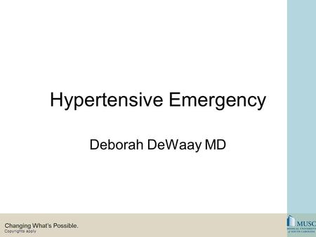 Hypertensive Emergency Deborah DeWaay MD. Objectives Knowledge. Residents should be able to: Define hypertensive emergency and describe the signs and.