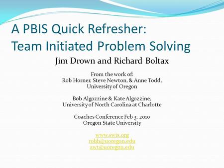 A PBIS Quick Refresher: Team Initiated Problem Solving