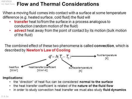 Flow and Thermal Considerations