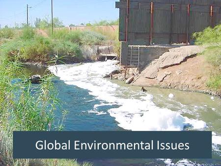 Global Environmental Issues. Environmental issues are negative aspects of human activity on the biophysical environment. Some of the issues that came.
