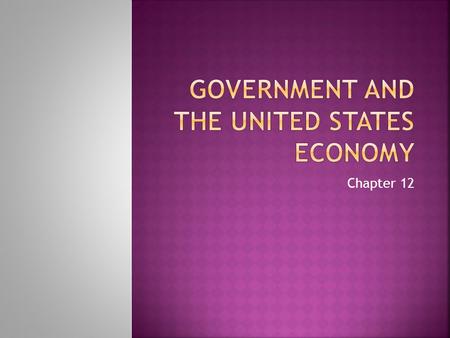 Government and the United states economy
