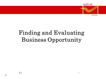 Finding and Evaluating Business Opportunity 5.31.