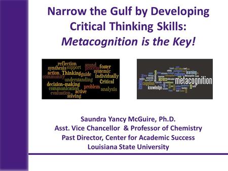 Saundra Yancy McGuire, Ph.D.