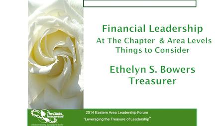 2014 Eastern Area Leadership Forum Leveraging the Treasure of Leadership ”
