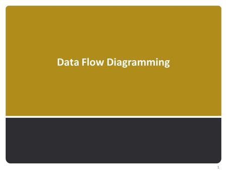 Data Flow Diagramming.