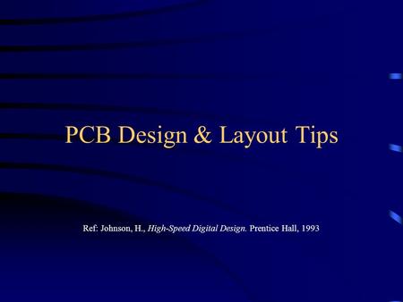 PCB Design & Layout Tips