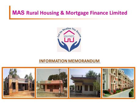 MAS Rural Housing & Mortgage Finance Limited